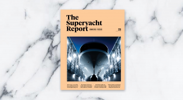 Image for The Superyacht Report 226: Owners Focus – out now!