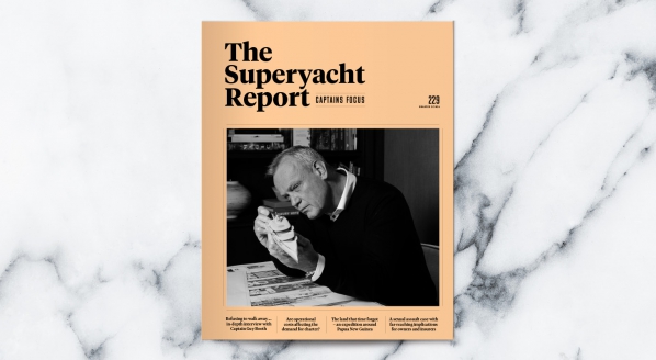 Image for The Superyacht Report 229&colon; Captains Focus - Out Now