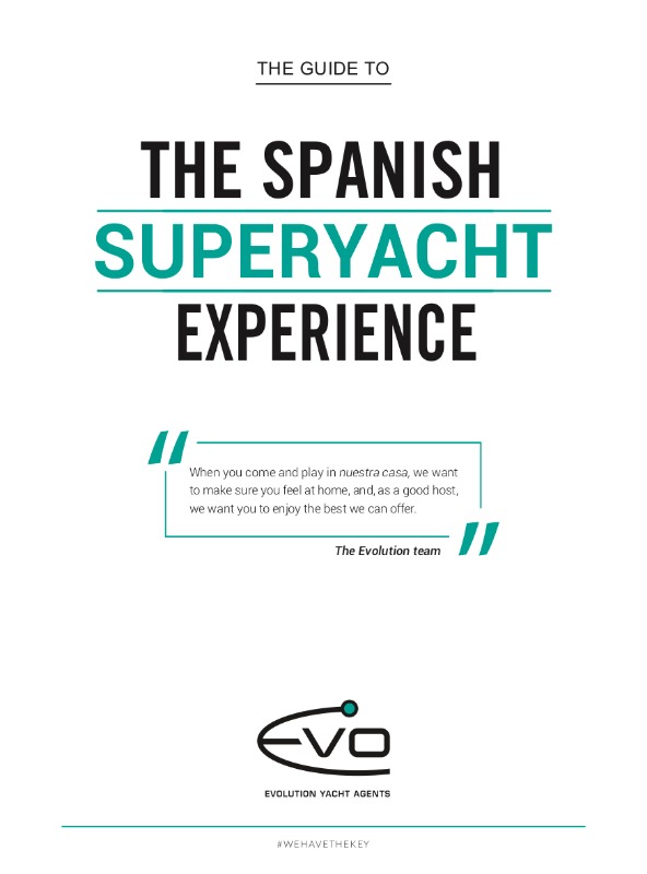 Image for article Evolution’s Guide to the Spanish superyacht experience