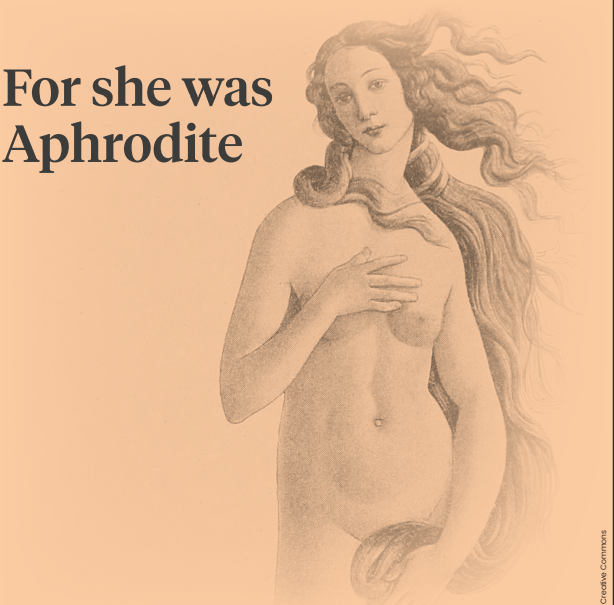 Image for article For she was Aphrodite