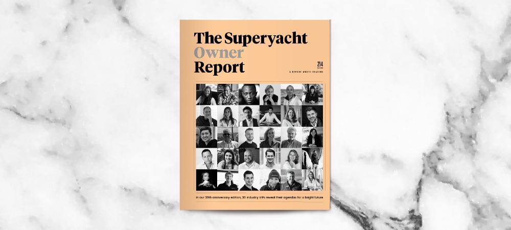 Image for article The Superyacht Owner Report is Out Now!