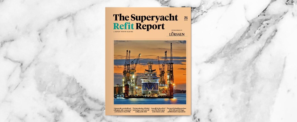 Image for article The Superyacht Refit Report is out now!