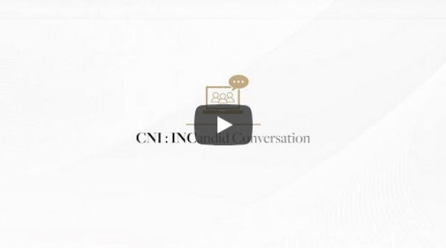 Video thumbnail for CNI: INCandid Conversation / Management